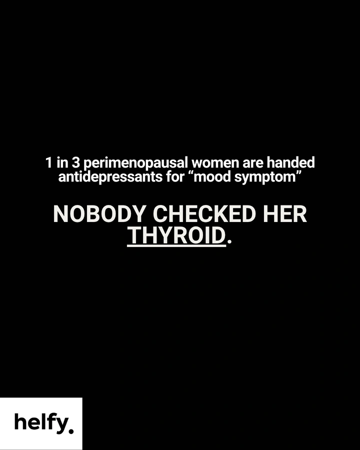 Nobody checked her thyroid